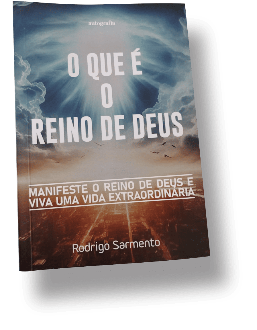 Capa do Livro O que é o Reino de Deus - Por Pastor Rodrigo Sarmento